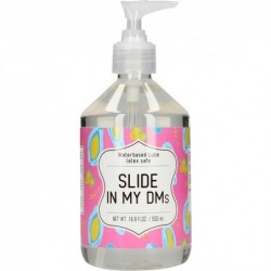 LUBRICANTE BASE DE AGUA - SLIDE IN MY DMS - 500 ML